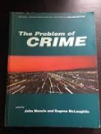 Phil Williams - Dimitri Vlassis /// John Muncie - Eugene McLaughlin - Combating transnational crime - concepts, activities, and responses /// The problem of crime
