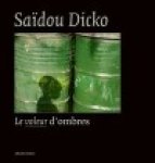 ROGER PIERRE TURINE - Saïdou Dicko