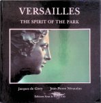 Givry, Jacques de - Versailles: The Spirit of the Park