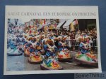 K. Baert, J. Dauwe en L. Geeroms. - Aalst carnaval: een Europese ontmoeting. Carnaval: folklore en geschiedenis. K. Baert, J. Dauwe en L. Geeroms. - Aalst carnaval: een Europese ontmoeting. Carnaval: folklore en geschiedenis.