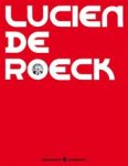  - Lucien De Roeck