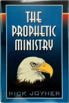 Rick Joyner 44169 - The Prophetic Ministry
