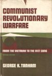 Tanham, George K. - Communist Revolutionary Warfare: From the Vietminh to the Viet Cong