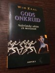 Zaal, W. - Gods onkruid