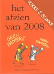 Reid, Geleijnse & Van Tol - Fokke & Sukke, Het afzien van 2008 , 112 pag. paperback, gave staat
