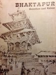 Gutschow, Niels / Kölver, Bernhard - Bhaktapur. Ordered Space. Concepts and Functions in a Town of Nepal