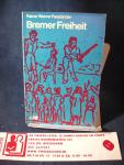 Fassbinder, Rainer - Bremer Freiheit ; Ein bürgerliches Tauerspiel