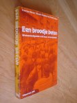 Evertjan Kause, Vincent Vrooland, Dorothé Wijnen - Een Broodje beton // werkomstandigheden in de bouw- en houtnijverheid
