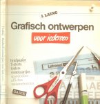 Laing, J  en Vertaling van Francien  VandenBergh  ..  Omslagontwerp Rob Horree - Grafisch ontwerpen voor iedereen. briefpapier, T-shirts, folders, visitekaartjes, spandoeken, affiches, reklameborden