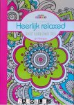  - Heerlijk relaxed. Creatief kleuren zonder stress. Art-Therapie