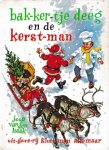 Haak, Joop van den - Bakkertje Deeg en de kerstman