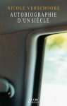 Nicole Verschoore - Autobiographie d'un siècle