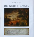 Bock, Eugène de - DE NEDERLANDEN - overzicht van de geschiedenis , de beeldende kunst, de bouwkunst en de letterkunde van de oudste beschaving tot 1830