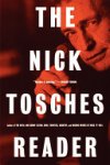 Nick Tosches - The Nick Tosches Reader