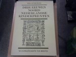 Veen Mr. C.F. van - Drie Eeuwen Noord-Nederlandse Kinderprenten
