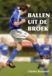 Charles Rozendal - Ballen uit de broek