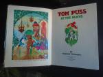 Toonder, Marten - Tom Puss at the Panto. Met 7 volpagina,s kleurplaten en veel illustraties in kleur en steunkleur. Met  sprookjesverhalen.