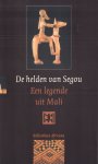 Tayiru Banbera - De Helden van Segou (Een legende uit Mali), 254 pag. paperback, zeer goede staat