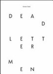 Nicola Tyson - Dead Letter Men