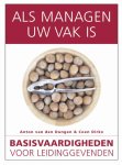Coen Dirkx - Als managen uw vak is / De lerende organisatie