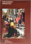 Alexandre Galand 297058 - The Flemish Primitives  Volume VI Bernard van Orley