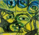  - Maria Neefjes, de wijde blik