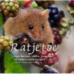 Roebers, Geert-Jan en Stefan Halewijn - Ratjetoe, over muizen, ratten, hamsters en andere coole knagers