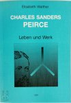 E. Walther - Charles Sanders Peirce: Leben und Werk
