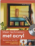 Marijne Thomas, Michael Thomas - Meer Technieken Met Acryl + Dvd