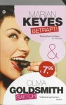 Marian Keyes, Olivia Goldsmith - Omnibus Betrapt/ Switch