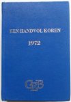  - Een handvol Koren Kalender 1972 van de Gereformeerde Zendingsbond in de Nederlands Hervormde Kerk