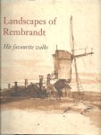 BAKKER, Boudewijn a.o. - Landscapes of Rembrandt. His favourite walks