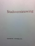 Schouten, W.A. (red.) - Stadsvernieuwing. Eerste rapport van de commissie ter bestudering van de financiële consequenties van sanering en stadsreconstructies