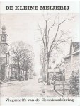 Redactie - De kleine Meijerij - Vlugschrift van de Heemkundekring 1982,afl. 1 Redactie - De kleine Meijerij - Vlugschrift van de Heemkundekring 1982,afl. 1
