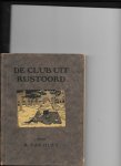 Huet, B van - De club uit Rustoord