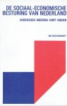 Andriessen - Miedema - Oort - Ridder - De sociaal-economische besturing van Nederland Andriessen - Miedema - Oort - Ridder - De sociaal-economische besturing van Nederland