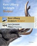 ULLBERG, Kent & Lars Jonsson - Kent Ullberg Sculpture / Lars Jonsson Painting