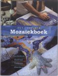 Joaquim Chavarria - Het complete mozaiekboek geschiedenis, materiaal, techniek, afwerking