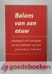 Mooij en Ineke Smit (redactie), Jack de - Balans van een eeuw --- Wendingen in de historiografie van het Christendom 1901-2001