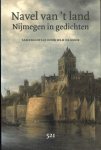 Moor, Wam de - NAVEL VAN 'T LAND - Nijmegen in gedichten