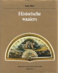 Mayor,Susan - Historische waaiers