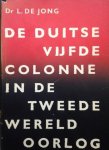 Jong, L. de - De Duitse Vijfde Colonne in de Tweede Wereldoorlog