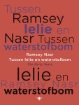 Ramsey Nasr - Tussen lelie en waterstofbom the early years