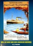 Mulder, A.J.J. - Koninklijke Paketvaart Maatschappij, wel en wee van een Indische rederij
