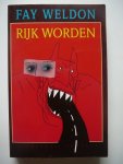 Weldon, F. - Rijk worden / druk 1