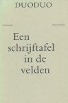 Duoduo - Een schrijftafel in de velden. Gedichten. Keuze, vertaling en nawoord Maghie van Crevel