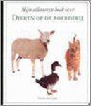 Nicola Tuxworth - Mijn allereerste boek over dieren op de boerderij