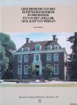 Krol, Hans - Geschiedenis van het buitengoed Bosbeek in Heemstede en van het adellijk geslacht Van Merlen