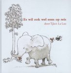 Tjaco La Lau - Es wil ook wel eens op reis