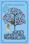 Lewis Carroll - Alice's Adventures in Wonderland